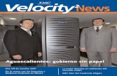 elocity2 - Almacenamiento de datos, infraestructura ... · INFORMACIÓN Y NOVEDADES PARA CLIENTES DE EMC2 AÑO 2 NO. 5 ABRIL 2007 Aguascalientes: ... “El Kick Off de Canales 2 007
