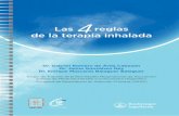 Las reglas 4 de la terapia inhalada - agamfec.com · Galega de Medicina Familiar e ... inhalada se ha convertido en pieza clave en el abordaje de ... que influyen en el depósito