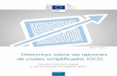 Directrices sobre las opciones de costes simplificados (OCS)ec.europa.eu/regional_policy/sources/thefunds/fin_inst/pdf/simpl... · los miembros del grupo de trabajo técnico del FSE