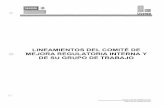 LINEAMIENTOS DEL COMITE DE MEJORA …liconsa.gob.mx/.../2012/01/lin-comite-mej-reg-vst-da-ln-001.pdf · Lineamientos del Comité de Mejora Regulatoria Interna L y de su Grupo de Trabajo