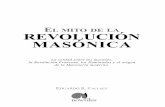 ELMITODELA REVOLUCIÓN MASÓNICA - … verdad sobre los masones, la Revolución Francesa, los Iluminados y el origen de la Masonería moderna. EDUARDO R. CALLAEY ELMITODELA REVOLUCIÓN