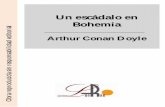 Un escándalo en Bohemia€¦ · Advertencia de Luarna Ediciones Este es un libro de dominio público en tanto que los derechos de autor, según la legislación española han caducado.