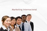 Marketing Internacional -  · Capacidad financiera y rentabilidad proyectada de la ... Quiz!!!! Saquen una hojita y ... de decisiones por la gerencia de