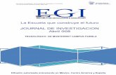 JOURNAL DE INVESTIGACION Abril 008 - Campus Puebla ...web.pue.itesm.mx/investigacion/publicaciones/journals/JOURNAL... · En el caso particular del equipo del Tec, participaron en