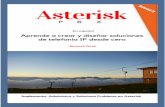 PRIMERA EDICIOÓN Asteris · 2017-02-16 · Instalación de Asterisk ... Actualizando CentOS ... Problemas comunes en la instalación . 6. Tareas de configuración inicial ...