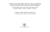 XXII Jornadas de la Sociedad Española de Paleontologíasepaleontologia.es/actas/XXII/Libro resumenes.pdf · Dra. Angela Delgado Buscalioni. ... y la paleoclimatología del Plioceno