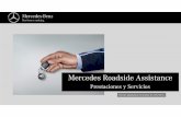 Mercedes Roadside Assistance - mobilowebmb.com Prestaciones y servicios v2.… · ¿Qué es una inmovilización? El vehículo no puede seguir circulando o no arranca (por motivos