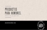 PRODUCTOS PARA HOMBRES. - granodearena.comgranodearena.com/static/img/CATALOGO-DIA-PADRE-2017.pdf · una matera en fibra de coco, una bolsa de ... como crema, jabÓn lÍquido, antibacterial,