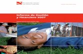 Informe de Gestión y Financiero 2007 · Informe de Gestión Presentado por ... Niños y niñas del sector rural de ... A partir del 2008 se da inicio a un curso de Mantenimiento