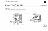 3A1681R, ProMix 2KE Dosificador multicomponente, Reparación/Piezas, Español · 2018-07-05 · Tabla de tuberías, modelos basados en bomba ... . . . . . . . . . . . . . . . . .