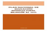 plan nacional de educación intercultural bilingüe EIB.pdf · asegurándoles a su vez el acceso a otros escenarios socioculturales, al aprendizaje del castellano como lengua para