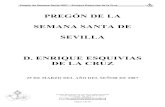 Pregon Semana Santa de Sevilla 2007 · Cirio Pascual, escondían celosamente el misterio que habían desparramado por las