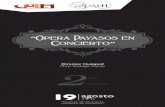 Opera Payasos en Concierto - uaeh.edu.mx€¦ · ópera de cámara “El cuarto rey mago” del maestro Rafael Olvera; realizó el papel