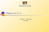 Clases en C++ - Inicio · Departamento de Electrónica ...profesores.elo.utfsm.cl/~agv/elo329/1s09/lectures/C++/ClasesC++.pdf · Automobile yourCar("Yugo",4,2,1000); Automobile hisCar(