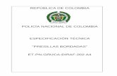 POLICÍA NACIONAL DE COLOMBIA ESPECIFICACIÓN … · repÚblica de colombia policÍa nacional de colombia especificaciÓn tÉcnica “presillas bordadas” et-pn-gruca-diraf-202 a4