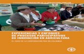 Experiencias y enfoques de procesos participativos de ... · estudios sobre innovaciÓn en la agricultura familiar experiencias y enfoques de procesos participativos de innovaciÓn