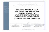 GUÍA PARA LA FORMULACIÓN DEL POA Y … · Guía para la Formulación del POA y Ppto 2013 Banco Central de Bolivia (BCB) Subgerencia de Planificación y Control de Gestión 4/30
