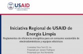 Iniciativa Regional de USAID de Energía Limpia · procedimiento de evaluación de la conformidad (PEC) para alcanzar beneficios derivados de los estándares adoptados