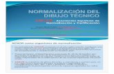 Normalización y Certificación - uva.es - Normalizacion en Dibujo Tecnico.pdf · †Escala natural: es la que corresponde a la relación 1:1; se designa “ Escala 1:1”. †Escala