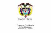 Programa Presidencial Colombia Joven República de …cdim.esap.edu.co/BancoMedios/Documentos PDF... · Plan Decenal de Juventud 2005- 2015. ... Jóvenes” realizados en el año