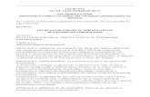 LEY N° 913 BOLIVIA - dgsc.gob.bo · b) Instituciones estatales en el área de control, ﬁscalización, interdicción, investigación y prevención integral del tráﬁco ilícito