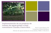 Proyecto control de aguas grises en Gurabo, - … · Manejo de aguas usadas en comunidades, ... Jardines de aguas grises como alternativa ... Calcular área de jardín 1.