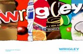 Presentación Wrigley España - Mars, Incorporated ... · Segmentos de negocio de Mars en todo el mundo Chocolate Cuidado de mascotas Alimentación Symbioscience Bebidas Wrigley Mars