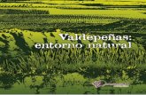 Valdepeñas: entorno naturalsociedaddecazadoreslaprotectora.com/doc/el_coto_de_valdepenas/... · tapizada de cultivos agrícolas; arroyos como el del Peral y La Veguilla, un gran