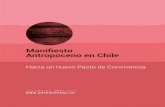 Manifiesto Antropoceno en Chileantropoceno.co/manifiesto.pdf · pensar y vivir el Antropoceno en Chile Gobernanza: re-organizar la vida ... y su lugar en la historia de ... esquema