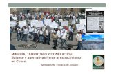 MINERÍA TERRITORIO Y CONFLICTOS:MINERÍA, …³n_Cusco_foro... · natural y líquidos de gas natural (LGN); del proyecto Camisea ... Hubo en su momento un proceso de diálogo, ...
