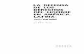 La Defensa de los derechos del hombre en América Latina ...unesdoc.unesco.org/images/0013/001334/133436so.pdf · (siglos XVI-XVIII) por SILVIO ZAVALA ... igualdad y respeto mutuo