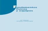 Fundamentos físicos y equipos - Editorial Síntesis FUNDAMENTOS FÍSICOS Y EQUIPOS ÍNDICE 2.1. Magnetismo 41 2.1.1. Materiales magnéticos ...