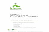 PROYECTO FOTOVOLTAICO ALCAZAR 01 44,998 … · Correspondiente a la evaluación ambiental de un proyecto energético no ... (sistema de referencia ETRS89 ... - Proyecto Fotovoltaico
