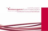 CATÁLOGO intergesformaciónintergesformacion.com/catalogo.pdf · • Disparo manual y parámetros de configuración básicos (ISO, diafragma, velocidad de obturación y profundidad