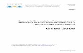 Bases Convocatoria GTec 2008 - AGENCIA … · profesional y a la generación y transferencia de tecnología, a la presentación de Propuestas para el Programa de Formación de Gerentes