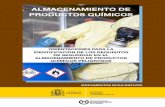 ALMACENAMIENTO DE PRODUCTOS QUÍMICOSnormativa.infocentre.es/sites/normativa.infocentre.es/files... · de sustancias peligrosas (DSD) y la Directiva 1999/45/CE relativa a la clasificación,