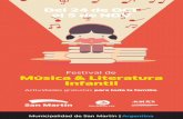 Festival de Música & Literatura Infantil - sanmartin.gov.ar · en canciones y ritmos folclóricos de Argentina y Latinoamérica. 19:30 hs. Programa Orquestas Infantiles Más de 50