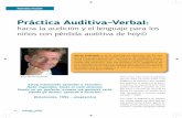 Práctica Auditiva-Verbal - Iniciointegracion.implantecoclear.org/PDF/Integracion80_Practica_TAV.pdf · 24 integración REHABILITACIÓN Práctica Auditiva-Verbal: hacia la audición