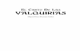 El Canto Valquirias - mpbermejo.commpbermejo.com/wp-content/uploads/2015/10/El Canto de las Valquirias... · Cap. 19: La Sombra del Carnero ..... 307 Cap. 20: Ave Fénix ... en la