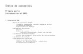 Índice de contenidos - faviok.weebly.comfaviok.weebly.com/uploads/6/4/0/3/6403801/spss.pdf · Índice de contenidos Primera parte Introducción al SPSS 1. Estructura del SPSS Tipos
