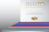 Bibliotecas Escolares 2016-2017librosdelrincon.sep.gob.mx/assets/pdf/00_INDEX/02_Publicaciones/01... · Libros del Rincón. Bibliotecas Escolares 2016-2017. Catálogo de selección