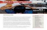 REFORMA DE LA JUSTICIA LABORAL EN MÉXICO, … · DOCUMENTO INFORMATIVO INTRODUCCIÓN En febrero de 2017, una muy anticipada reforma constitucional al sistema de justicia laboral
