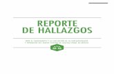 REPORTE DE HALLAZGOS - Cidac · El “Reporte de Hallazgos para el seguimiento y la evalua-ción de la implementación y operación del nuevo sistema