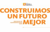 CONSTRUIMOS UN FUTURO - concar.com.pe · REPORTE DE SOSTENIBILIDAD 2016 un futuro mejor CONTENIDO 4 Construimos Somos el grupo de servicios de ingeniería e infraestructura líder