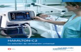 HAMILTON-C2e9c926ad... · Hamilton Medical vienen con un completo equipo de serie que es fácil de mantener, por lo que, además, son una inversión interesante desde el punto de