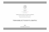 TEMAS SELECTOS DE FILOSOFÍA I P (A MATERNO · TEMAS SELECTOS DE FILOSOFÍA I 3 DGB/DCA/2013 ÍNDICE CONTENIDO PÁGINA Fundamentación. 4 Ubicación de la materia y ...