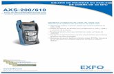 AXS-200-610 Equipo de Pruebas en Cable de Cobre de … · Histogramas, gráficos e informes visuales que muestran problemas de ruido y señal Análisis de espectro de 30 MHz para