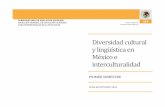 Diversidad cultural y lingüística en México e · DIRECCIÓN GENERAL DE EDUCACIÓN SUPERIOR PARA PROFESIONALES DE LA EDUCACIÓN Diversidad cultural y lingüística en México e