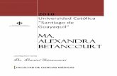 Ma. Alexandra Betancourt - repositorio.ucsg.edu.ecrepositorio.ucsg.edu.ec/bitstream/3317/654/1/T-UCSG-PRE-MED-69.pdf · extracción del feto, obteniendo un apgar 9-10 que desligue