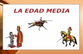 LA EDAD MEDIA - dolores.eira.esdolores.eira.es/wp-content/uploads/2013/11/Europafeudal... · LA CIUDAD MEDIEVAL ... Al final se convertirán en nobles y señores feudales ... casas